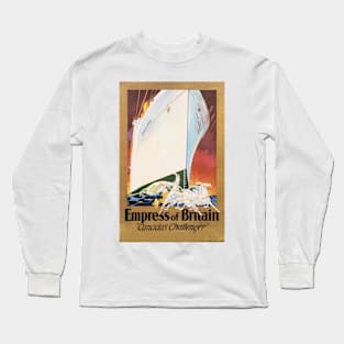 Empress of Britain Canada's Challenger Advertisement Vintage Cruise Ship Long Sleeve T-Shirt